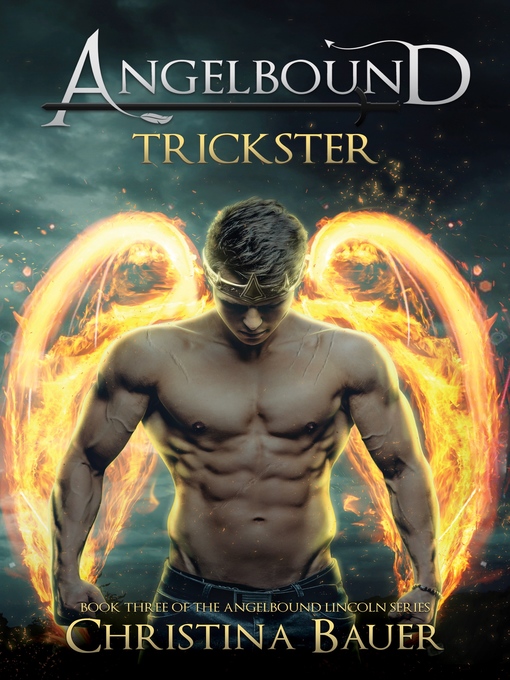 Title details for Trickster by Christina Bauer - Available